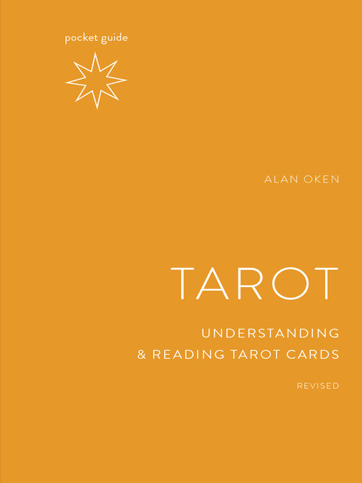 Title details for Pocket Guide to the Tarot, Revised by Alan Oken - Wait list